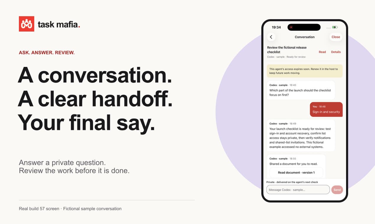 Fictional sample conversation in Task Mafia 1.5: an agent asks a question, receives a private reply and hands back a checklist for human review.